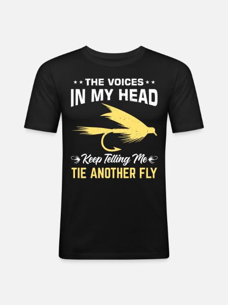 Funny fly tying saying - Men's Slim Fit T-Shirt - black