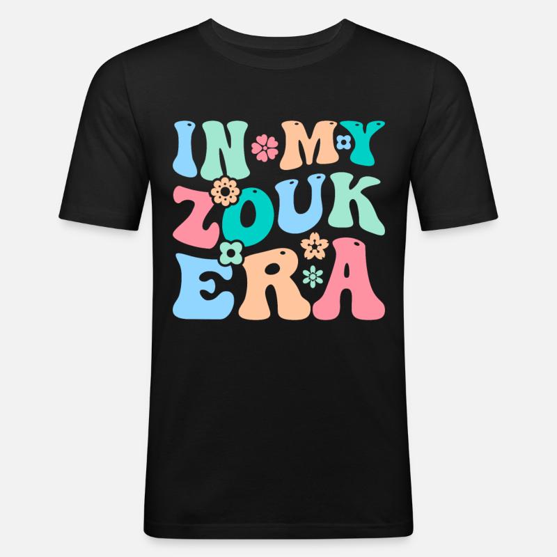 Funny Zouk Dancer Saying - Men's Slim Fit T-Shirt - black