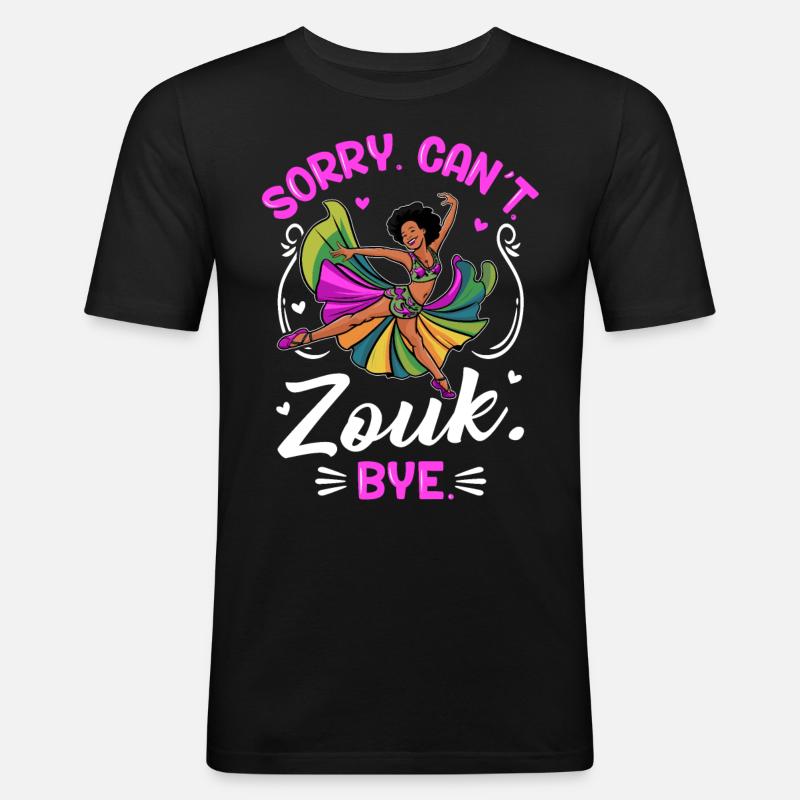 Witziger Zouk Tänzer Spruch - Männer Slim Fit T-Shirt - Schwarz