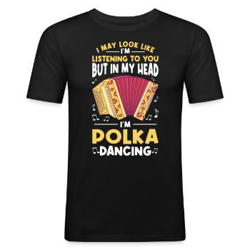 Drôle de dicton polka - T-shirt près du corps Homme - noir - Devant - Nik (191cm)