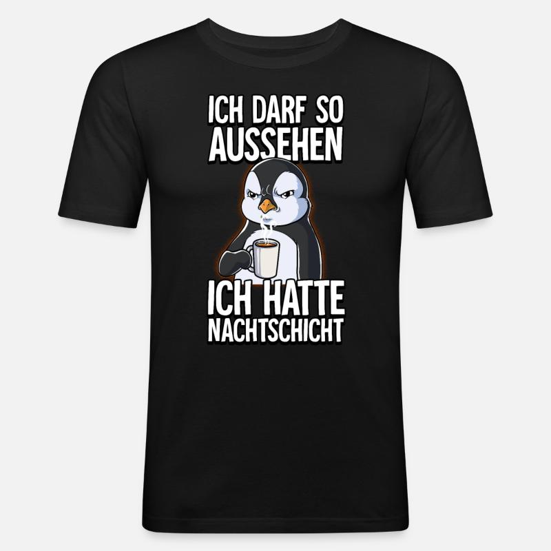 Ich Hatte Nachtschicht Kaffee Pinguin - Männer Slim Fit T-Shirt - Schwarz