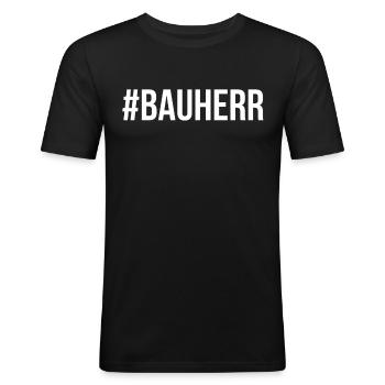 Bauherr Hausbau Richtfest Geschenk Baumeister - Männer Slim Fit T-Shirt - Schwarz - Vorne - Nik (191cm)