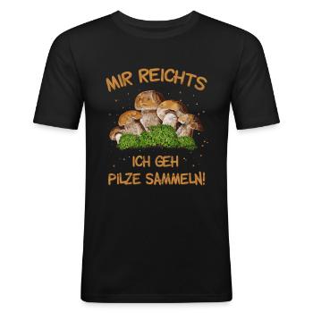 Witziger Wald Spruch für Pilzsucher Geschenk - Männer Slim Fit T-Shirt - Schwarz - Vorne - Nik (191cm)