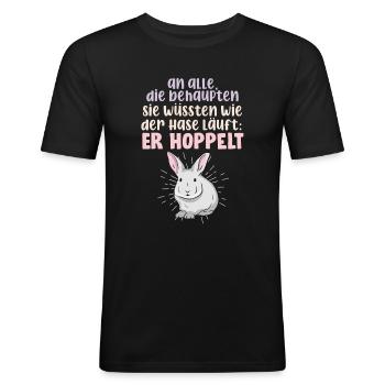 Lustiger Hasen Spruch der Hase hoppelt - Männer Slim Fit T-Shirt - Schwarz - Vorne - Nik (191cm)
