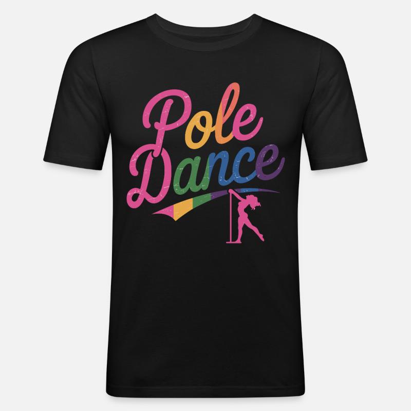 Pole Dance Pole Tänzerin Stangentanz - Männer Slim Fit T-Shirt - Schwarz