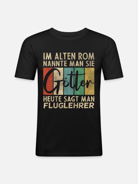 Lustige Fluglehrer Sprüche - Männer Slim Fit T-Shirt - Schwarz