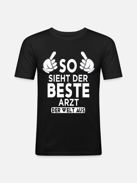 Arzt Spruch - Männer Slim Fit T-Shirt - Schwarz