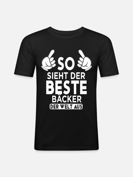Bäcker Spruch - Männer Slim Fit T-Shirt - Schwarz