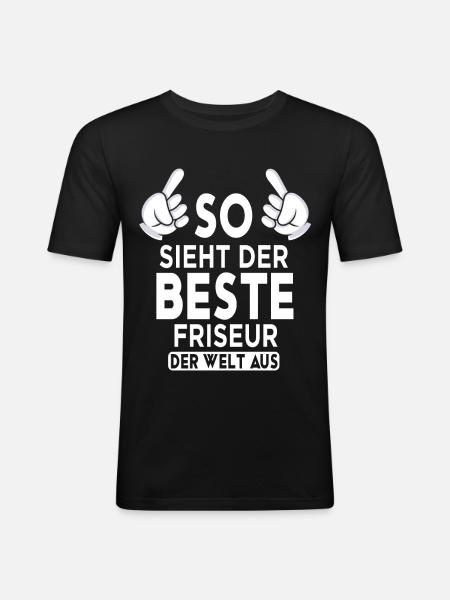 Friseur Spruch - Männer Slim Fit T-Shirt - Schwarz