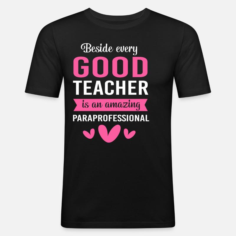 Lehrerassistent Paraprofessional Paraeducator - Männer Slim Fit T-Shirt - Schwarz