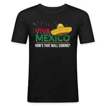 Viva Mexico Mexican - T-shirt près du corps Homme - noir - Devant - Nik (191cm)