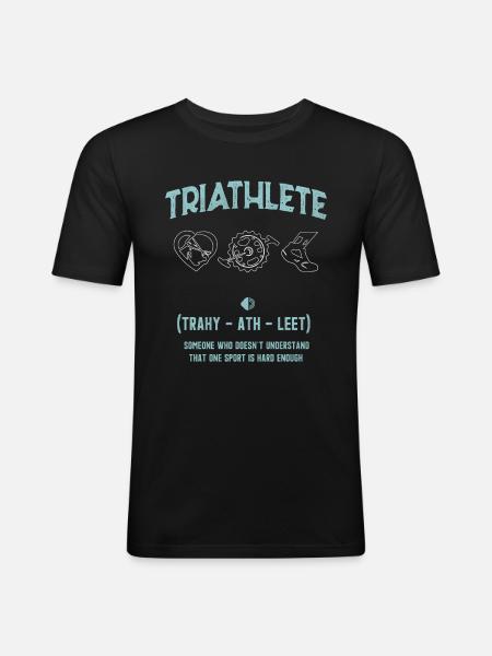 Funny triathlete triathlon athlete - Men's Slim Fit T-Shirt - black