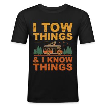 I Tow Things and I know Things Fathers Day - Men's Slim Fit T-Shirt - black - Front - Nik (191cm)