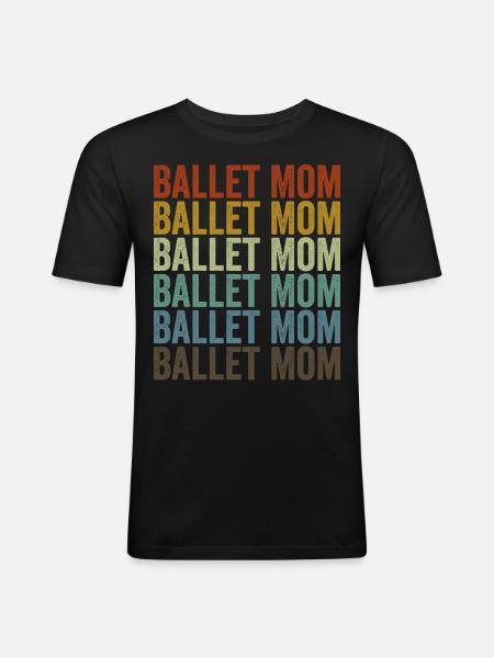 Ballet Mama Ballet Mama - Men's Slim Fit T-Shirt - black