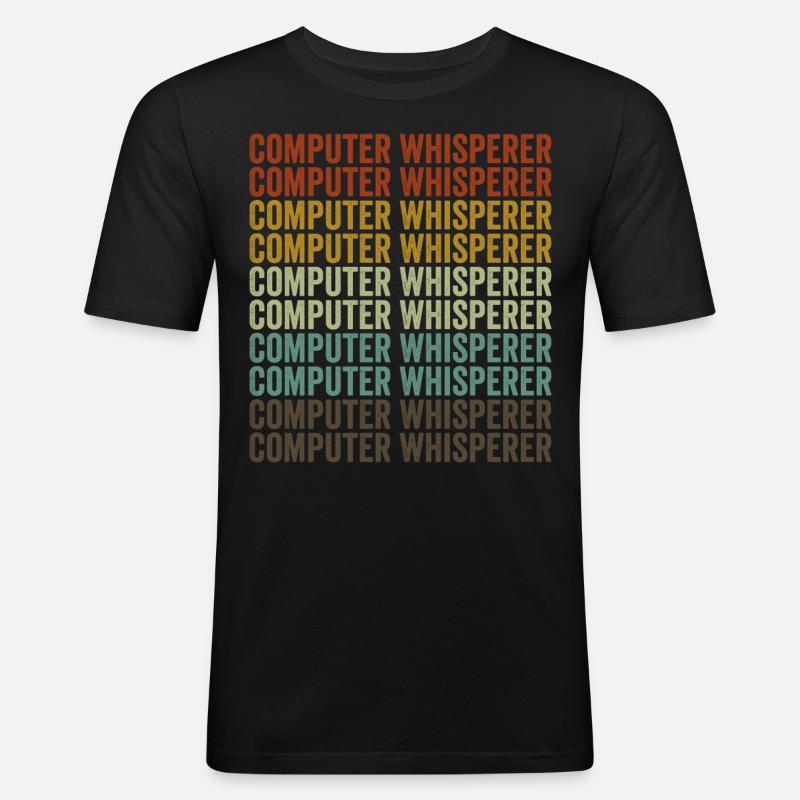 Computerflüsterer Computer Nerd IT Helpdesk - Männer Slim Fit T-Shirt - Schwarz
