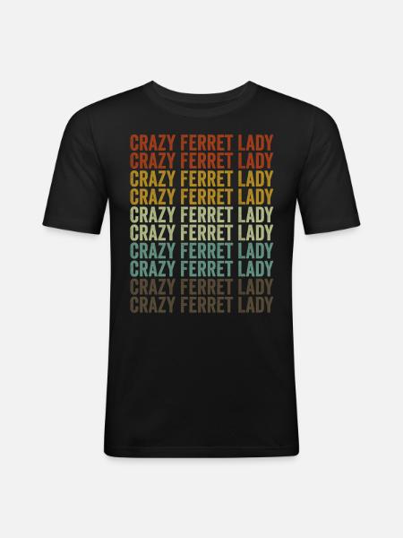 Verrückte Frettchen-Dame Frettchen-Dame - Männer Slim Fit T-Shirt - Schwarz