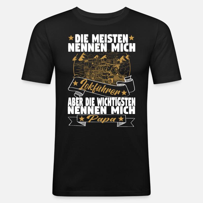 Dampflok Lokführer Eisenbahner Eisenbahn Vater - Männer Slim Fit T-Shirt - Schwarz