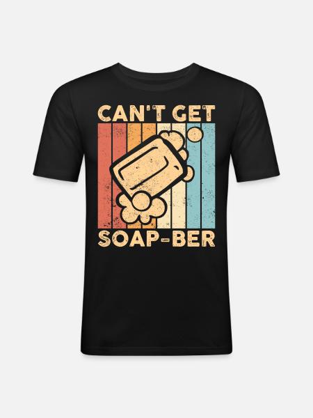 Funny soap making soap maker - Men's Slim Fit T-Shirt - black