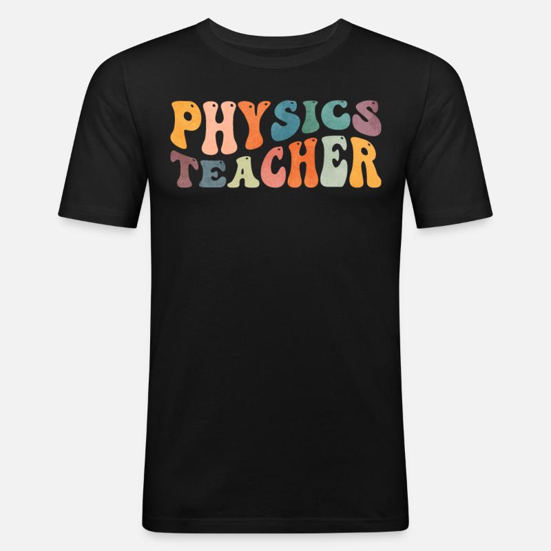 Groovy Physiklehrer Physiker Wissenschaftsunterric - Männer Slim Fit T-Shirt - Schwarz