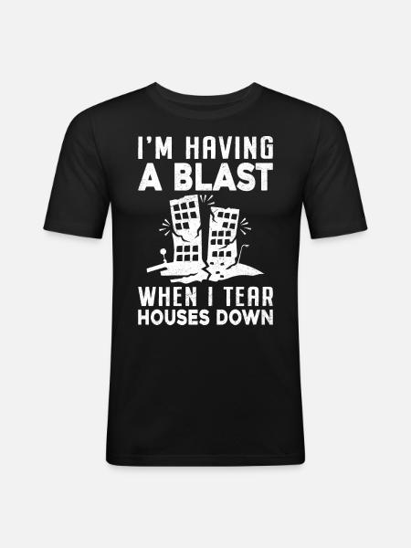 Fun day of house demolition - Men's Slim Fit T-Shirt - black