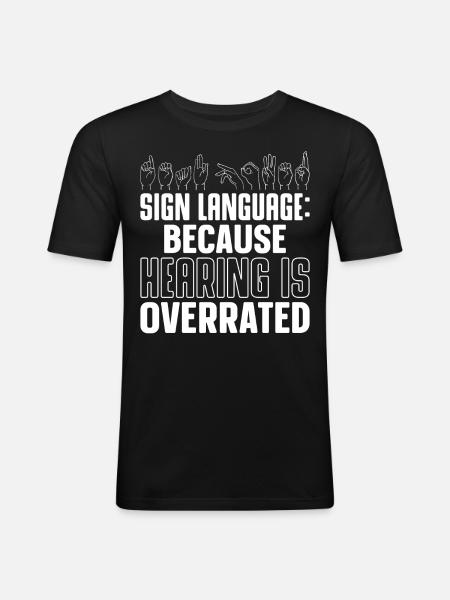 Funny Deaf Pride ASL - Men's Slim Fit T-Shirt - black