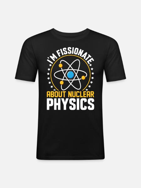 Physicist Nuclear Power Plant - Men's Slim Fit T-Shirt - black