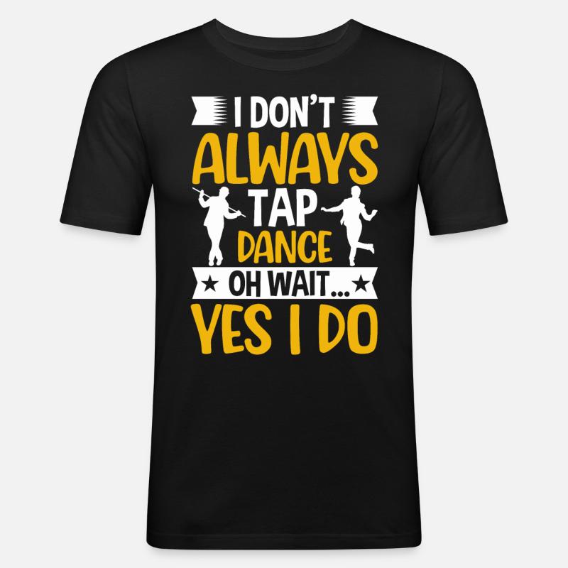 Danseur de claquettes - T-shirt près du corps Homme - noir