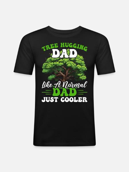 Tree Hugger Dad - Men's Slim Fit T-Shirt - black
