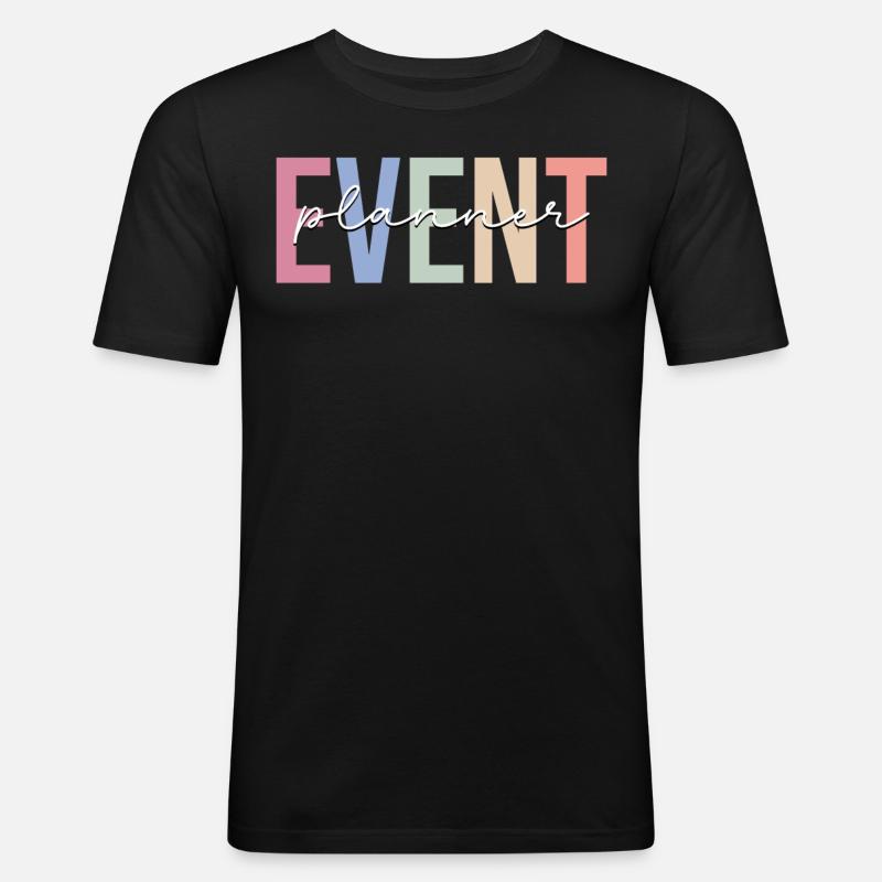 Event-Planer Event-Planung Event-Personal - Männer Slim Fit T-Shirt - Schwarz