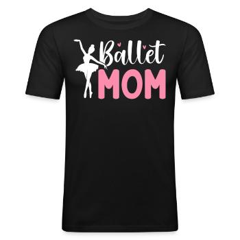 Ballet Mom Dance Dancer Glass Slippers - Men's Slim Fit T-Shirt - black - Front - Nik (191cm)