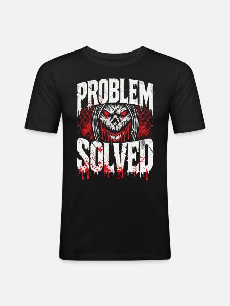 Bloody Solution - Problem Solved - Men's Slim Fit T-Shirt - black