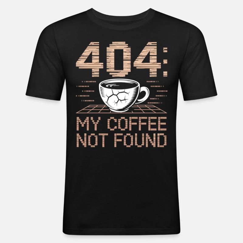 Kaffee Shirt 404 Fehlercode - Männer Slim Fit T-Shirt - Schwarz