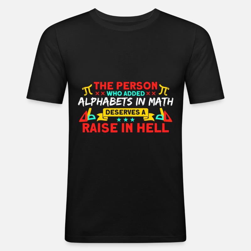 Math Mathématiques Sciences Math Cadeau - T-shirt près du corps Homme - noir