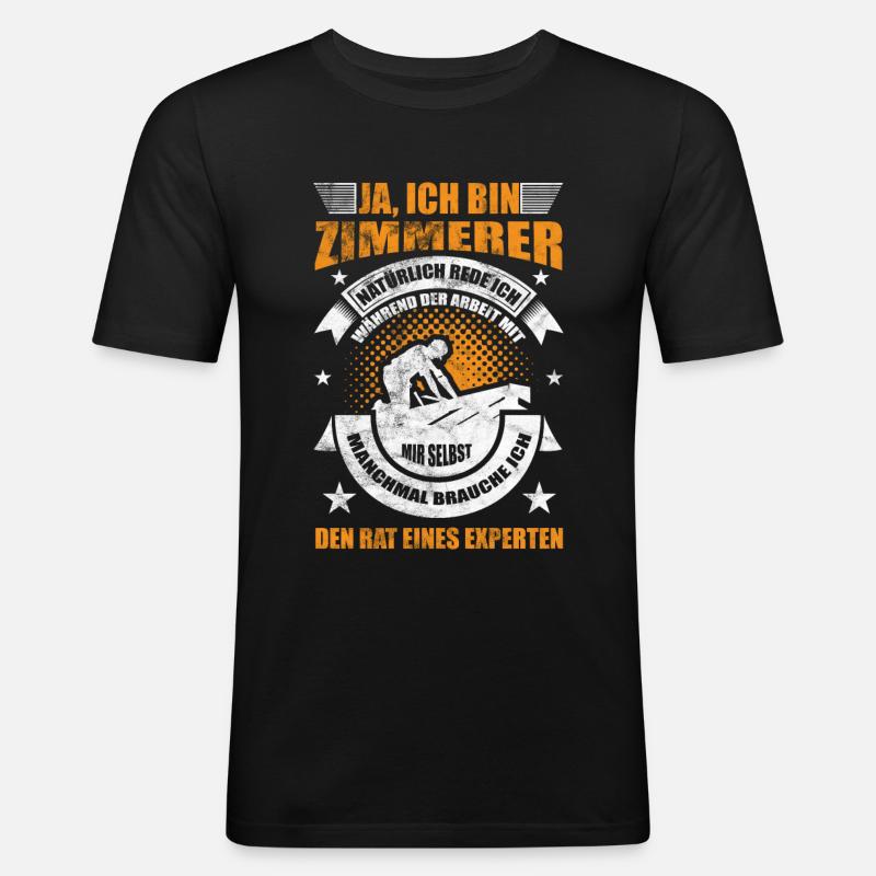Zimmerer Spruch - Männer Slim Fit T-Shirt - Schwarz