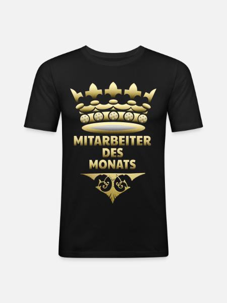Mitarbeiter des Monats - Männer Slim Fit T-Shirt - Schwarz