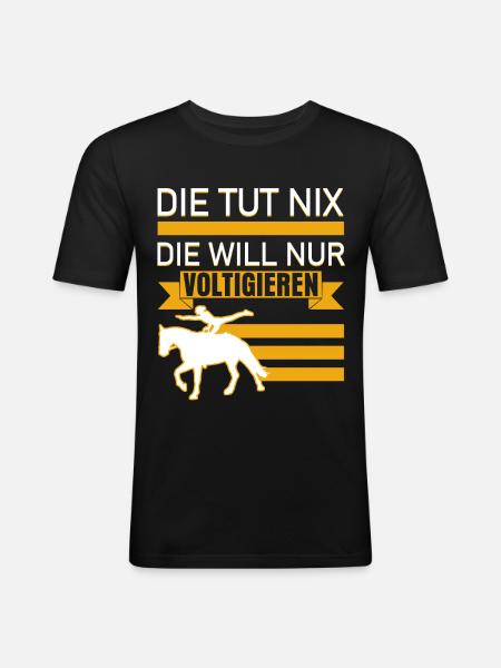 Voltigieren Voltigierer Spruch - Männer Slim Fit T-Shirt - Schwarz