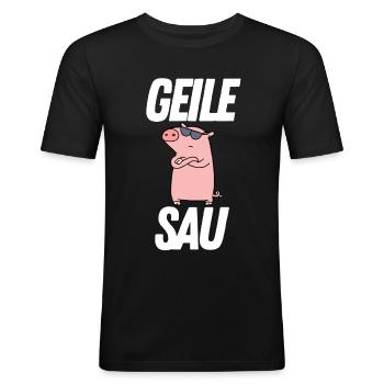 SAU geile sau geil lustig sprüche geburtstag - Männer Slim Fit T-Shirt - Schwarz - Vorne - Nik (191cm)