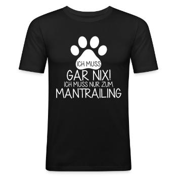 Mantrailing Mantrailer - Männer Slim Fit T-Shirt - Schwarz - Vorne - Nik (191cm)