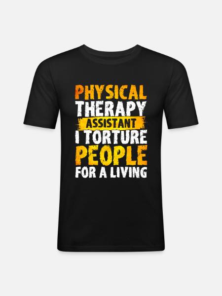 Physiotherapy Therapist Physiotherapist Gift - Men's Slim Fit T-Shirt - black