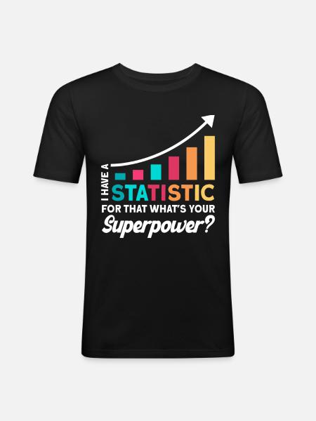 Statistics Analyst Statistician Gift - Men's Slim Fit T-Shirt - black