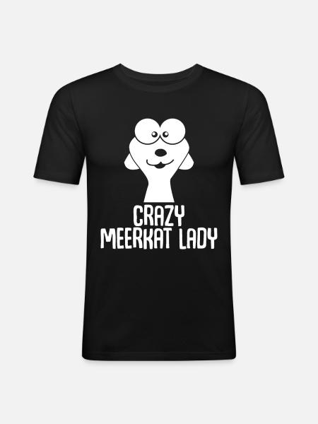 Erdmännchen Crazy Meerkat Lady - Men's Slim Fit T-Shirt - black