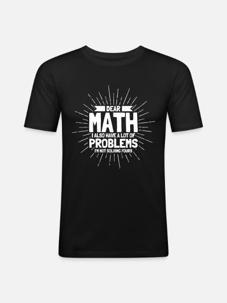 Math Mathematics Science Math Gift - Men's Slim Fit T-Shirt - black
