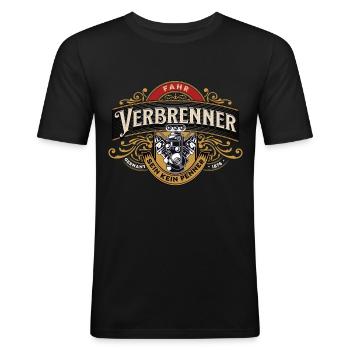 Fahr Verbrenner sein kein Penner Verbrenner Shirt - Männer Slim Fit T-Shirt - Schwarz - Vorne - Nik (191cm)