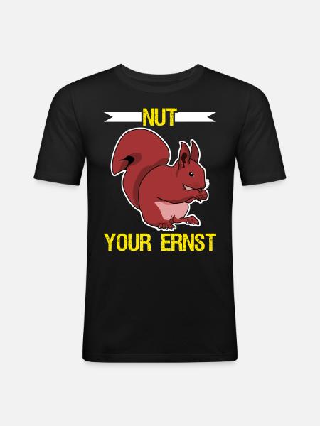 Eichhörnchen Nut your Ernst Squirrel - Men's Slim Fit T-Shirt - black