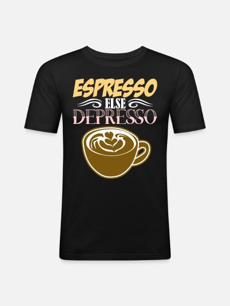 Espresso else Depresso - Men's Slim Fit T-Shirt - black