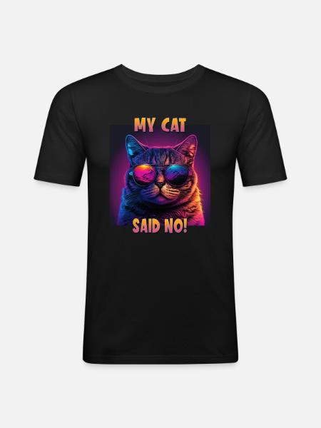Kattälskare Design Katt Mama Min Katt sa Nej - Slim Fit T-shirt herr - svart