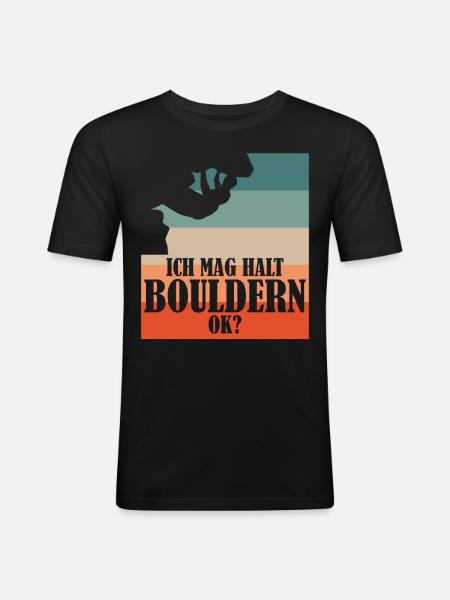 Bouldern Kletterer Klettern - Männer Slim Fit T-Shirt - Schwarz