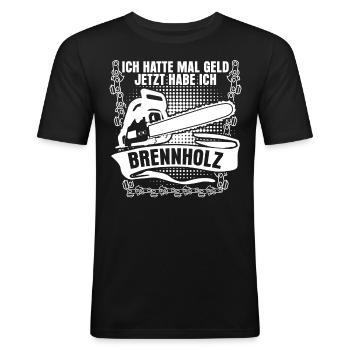 Feuerholz Kamin Kettensäge Brennholz - Männer Slim Fit T-Shirt - Schwarz - Vorne - Nik (191cm)