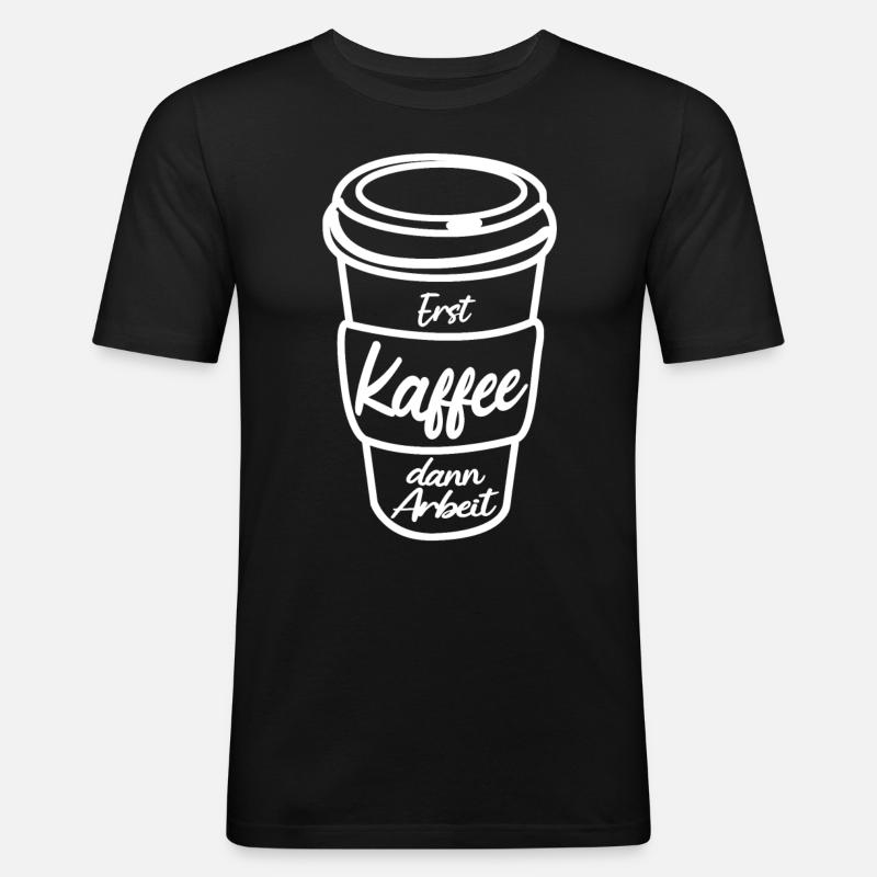 Kaffee Arbeit Kaffeebecher Kaffeetrinker - Männer Slim Fit T-Shirt - Schwarz