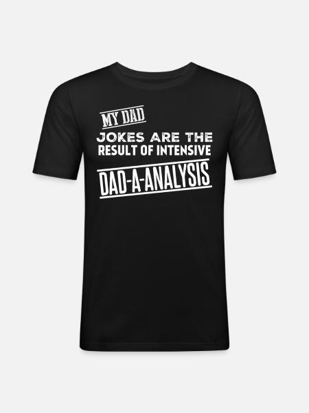 Joke Dad Funny Dad Jokes - Men's Slim Fit T-Shirt - black